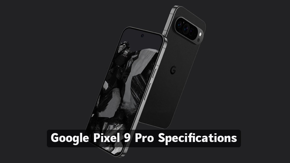 google pixel 9 pro specifications